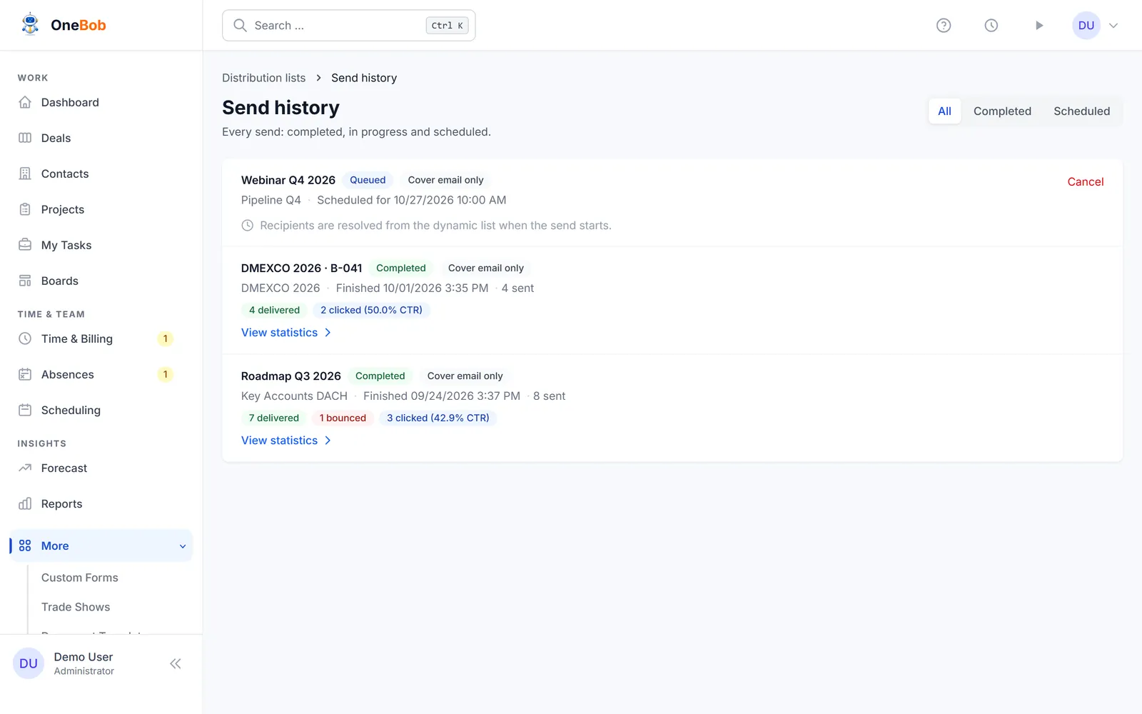 The send history with completed sends, their delivery badges, and a scheduled send that can still be canceled